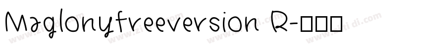 Maglonyfreeversion R字体转换